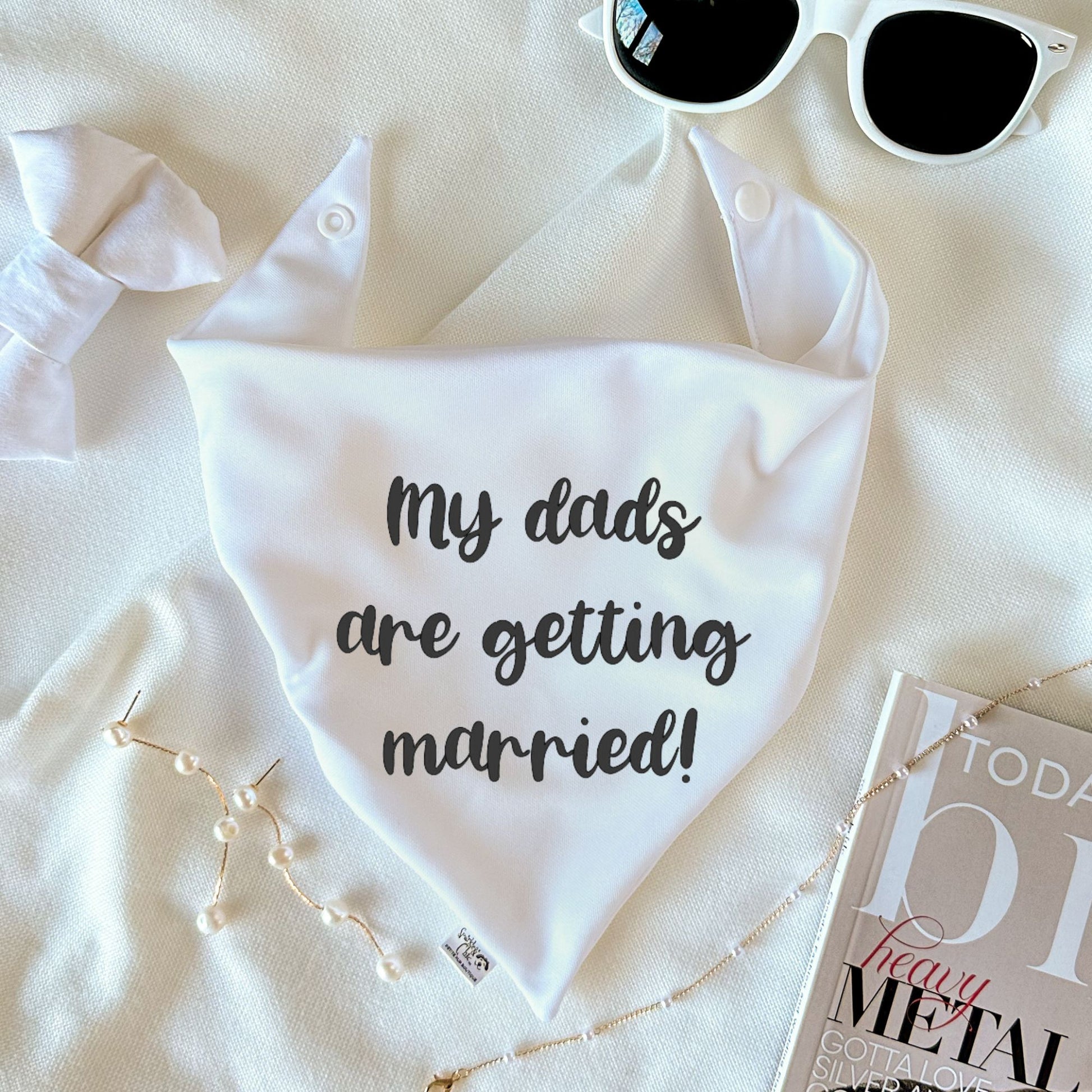 White dog wedding bandana featuring "My dads are getting married!" text.