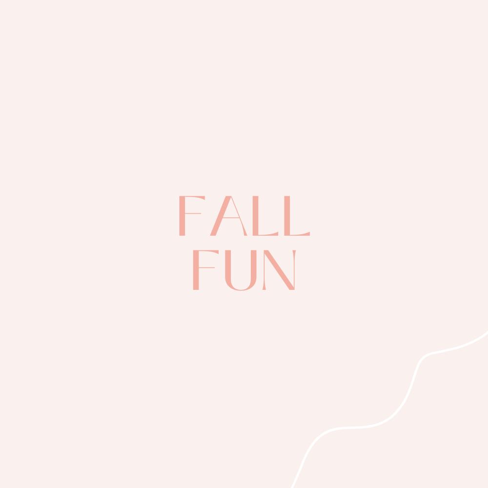 Fall Fun