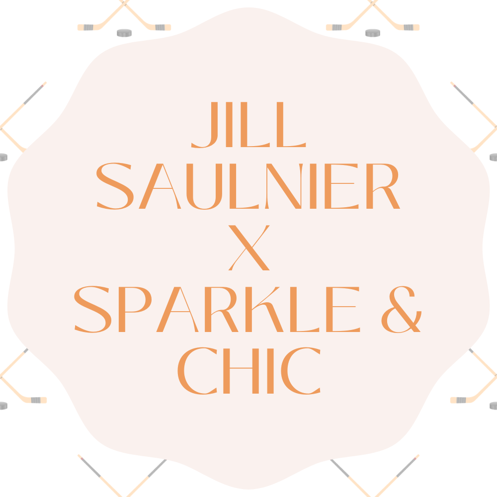 Jill Saulnier X Sparkle & Chic
