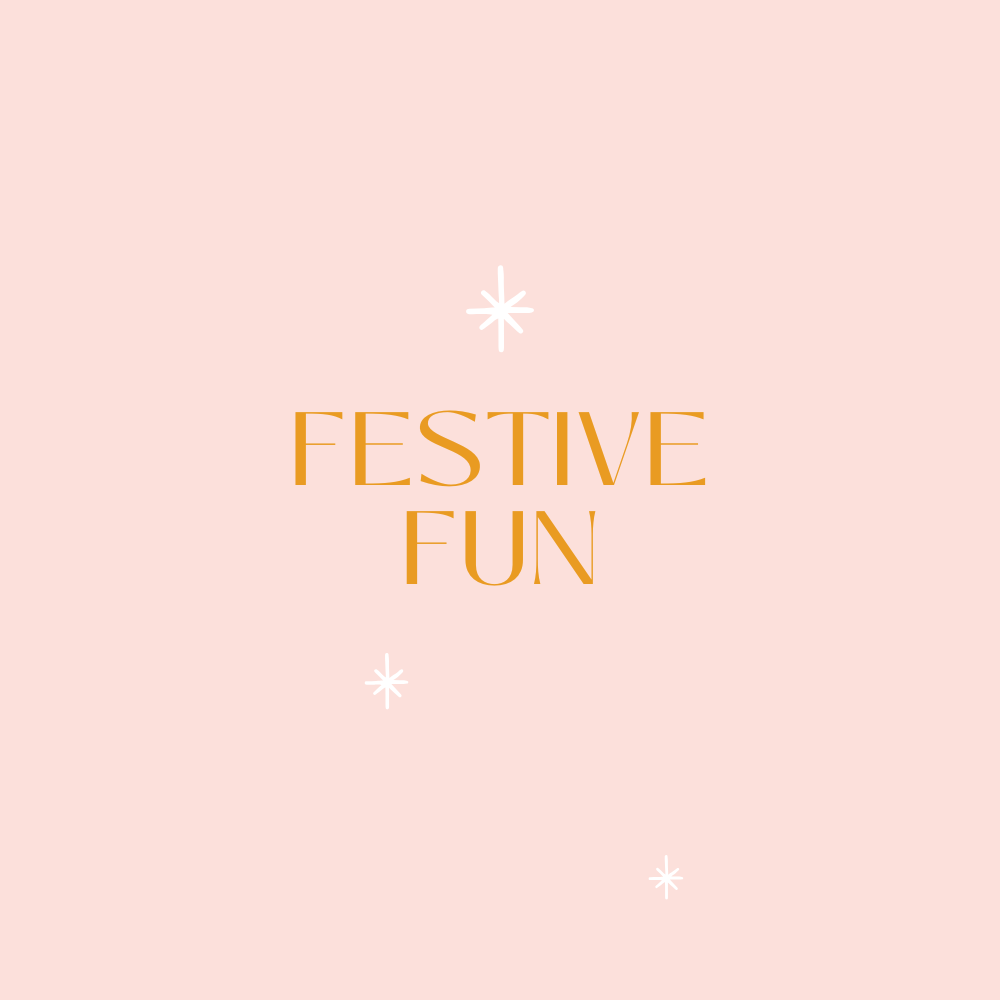 Festive Fun