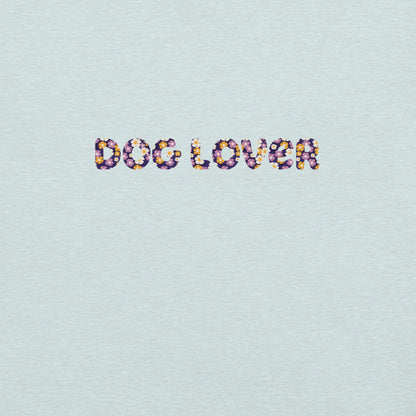 "Dog Lover" Floral Unisex T-Shirt